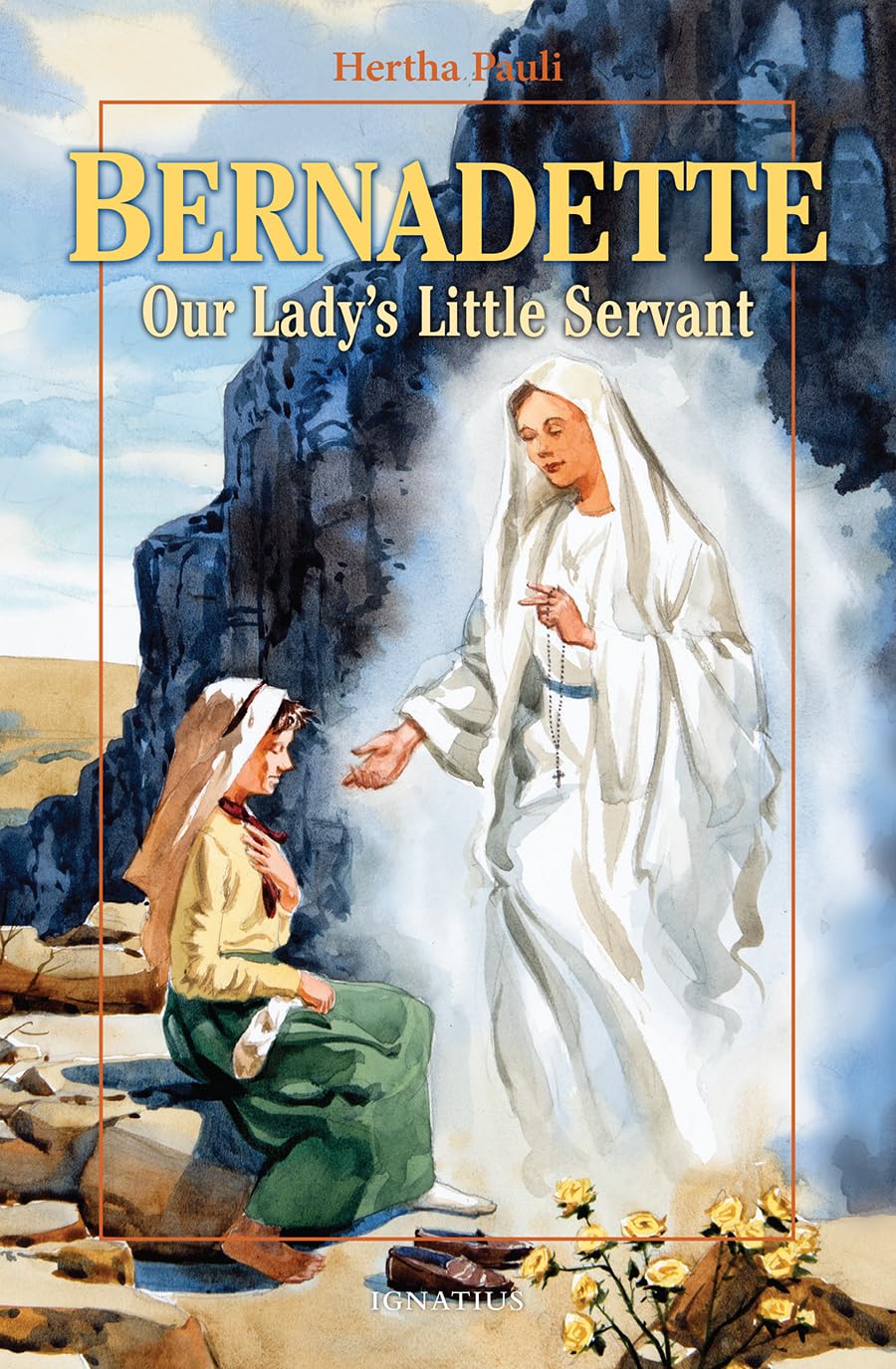 Bernadette, Our Lady's Little Servant: Our Lady's Little Servant (Vision Books) The Happy Book Stack