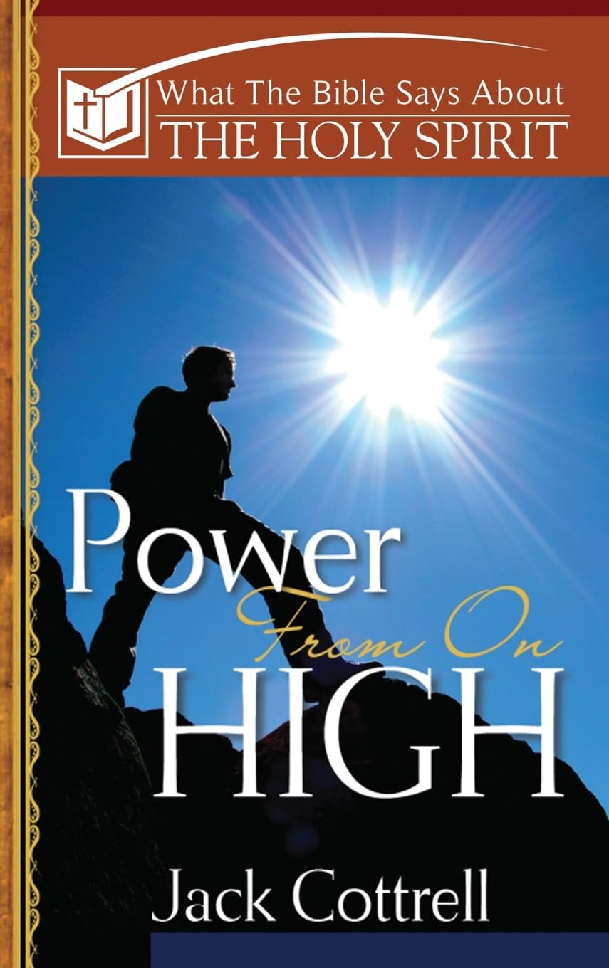 Power from on High (What the Bible Says About Series) The Happy Book Stack