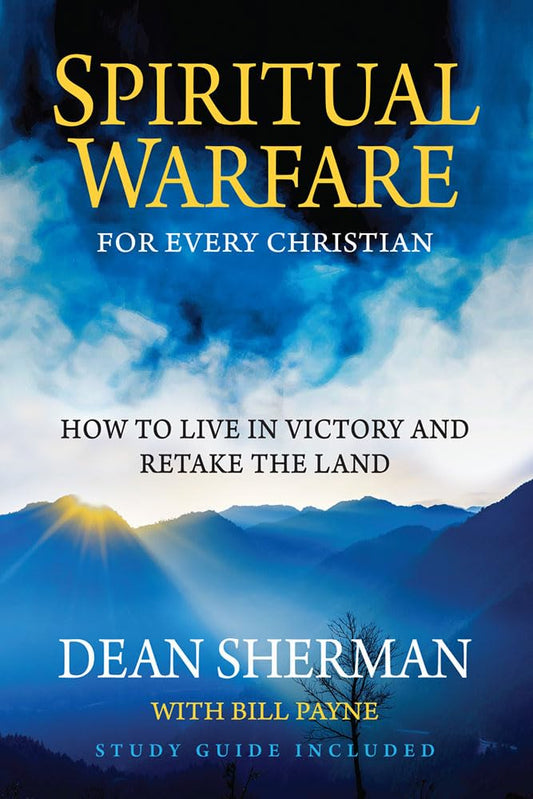 Spiritual Warfare for Every Christian (From Dean Sherman) The Happy Book Stack
