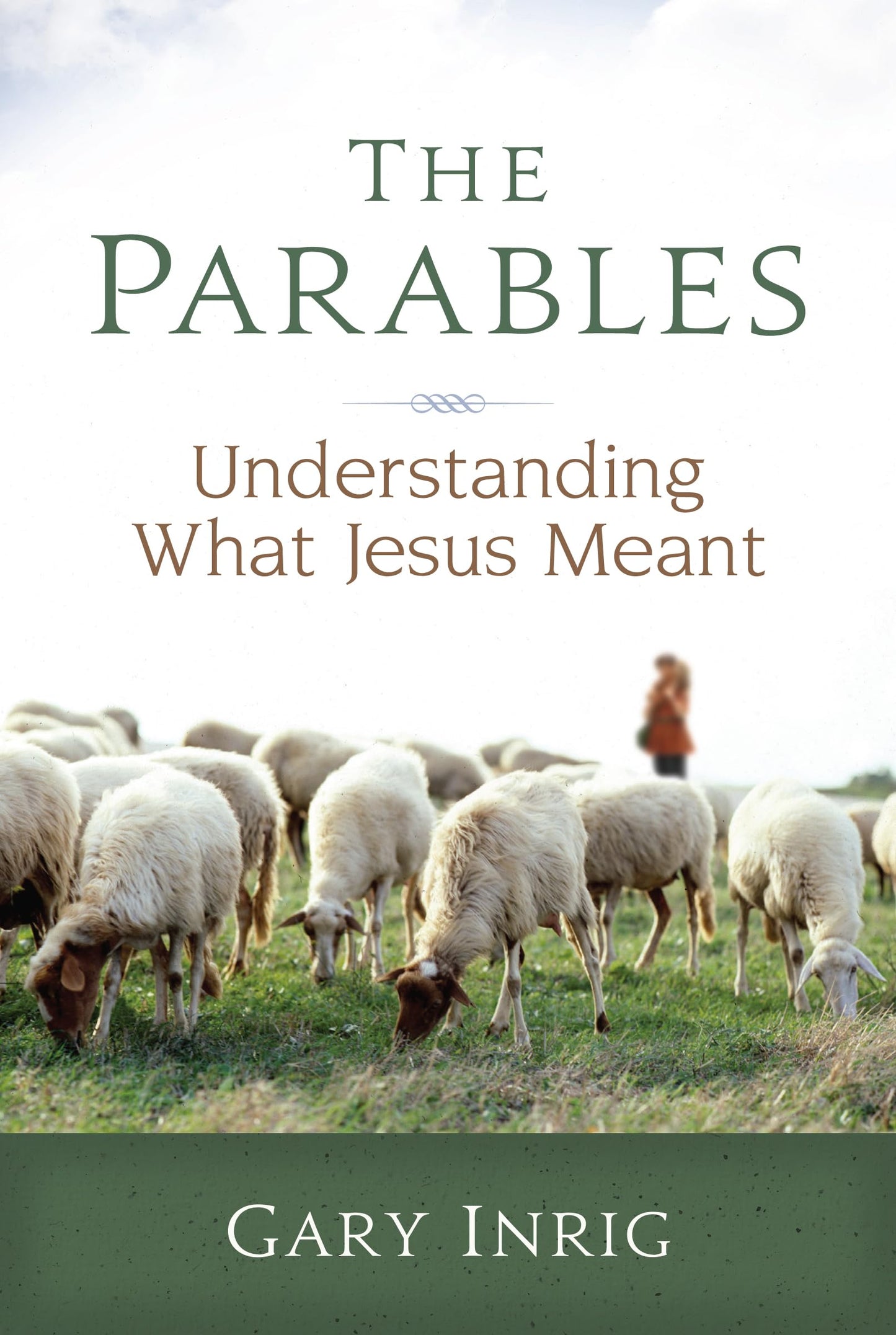 The Parables: Understanding What Jesus Meant The Happy Book Stack