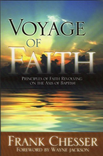 Voyage of Faith - Principles of Faith Revolving on the Axis of Baptism - 5585