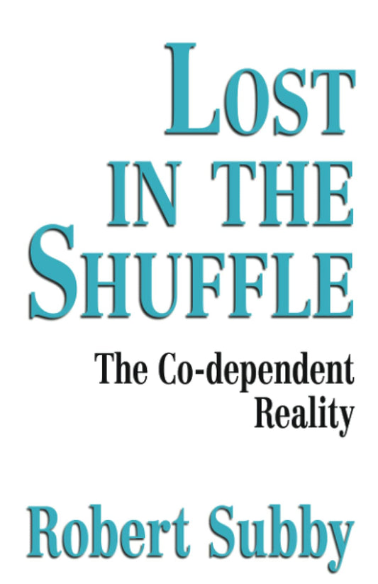 Lost In The Shuffle: The Co-Dependent Reality The Happy Book Stack