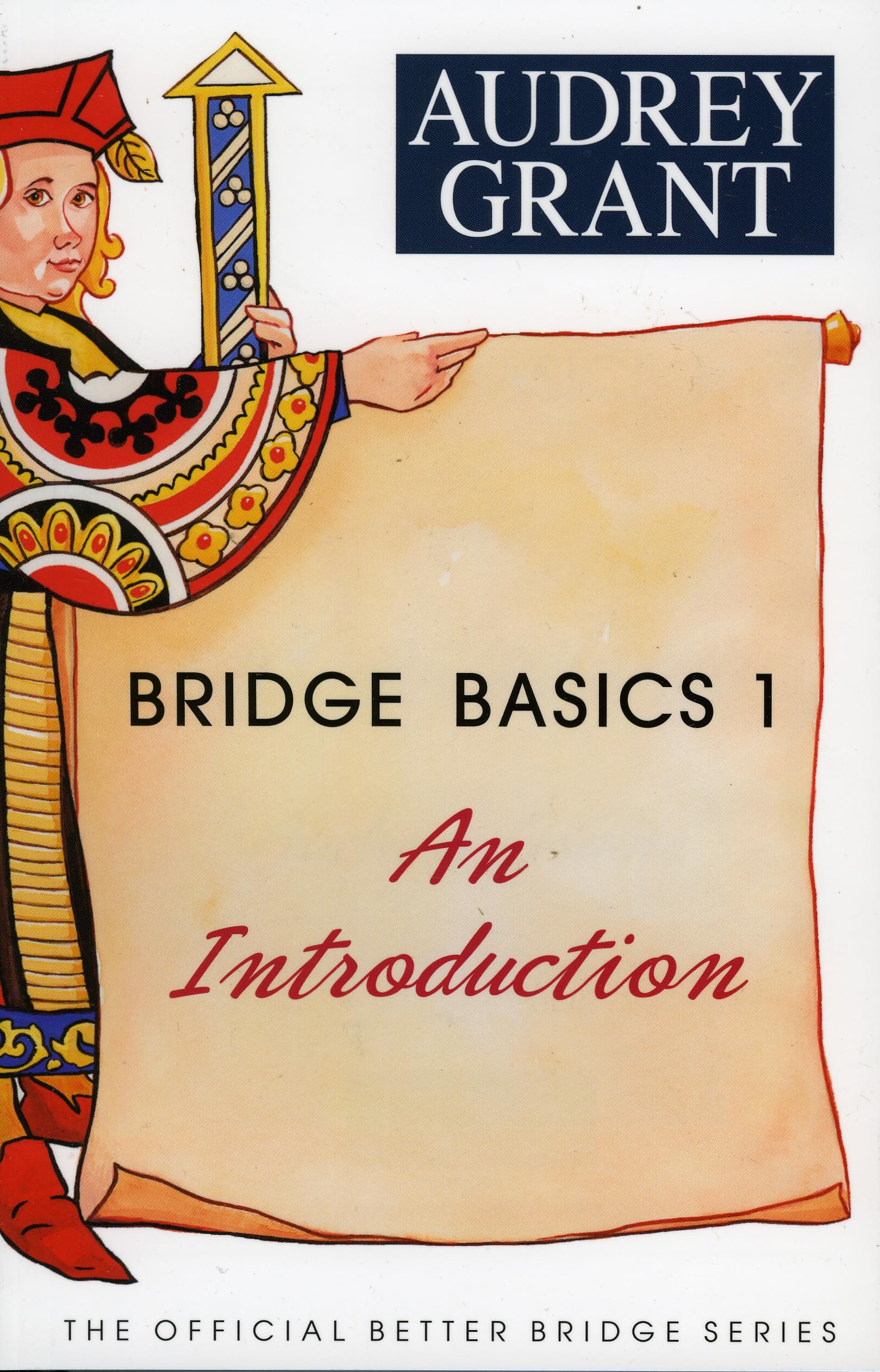 Bridge Basics 1: An Introduction (The Official Better Bridge Series, 1) The Happy Book Stack