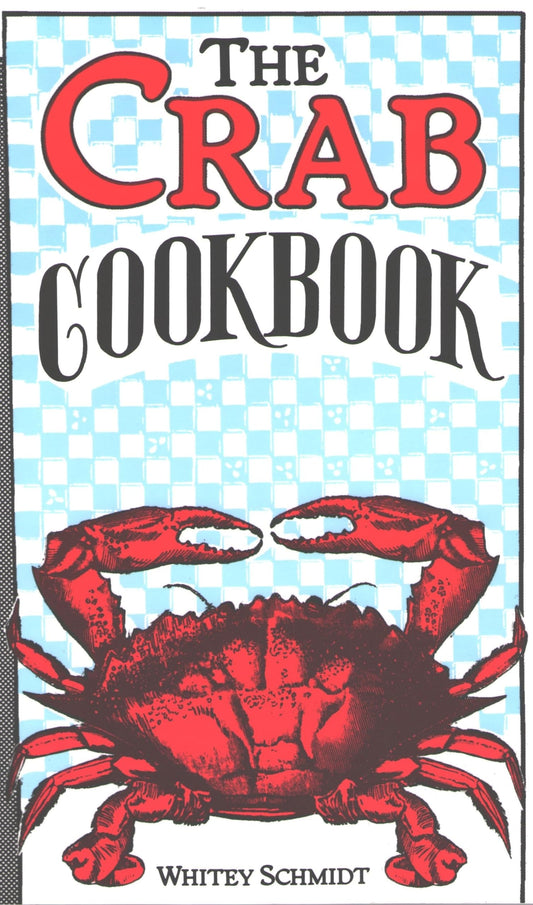 The Crab Cookbook The Happy Book Stack