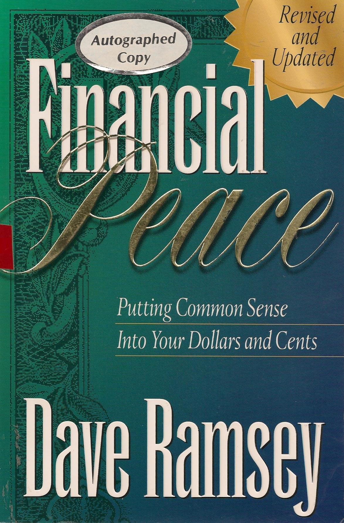 Financial Peace: Putting Common Sense Into Your Dollars and Cents The Happy Book Stack