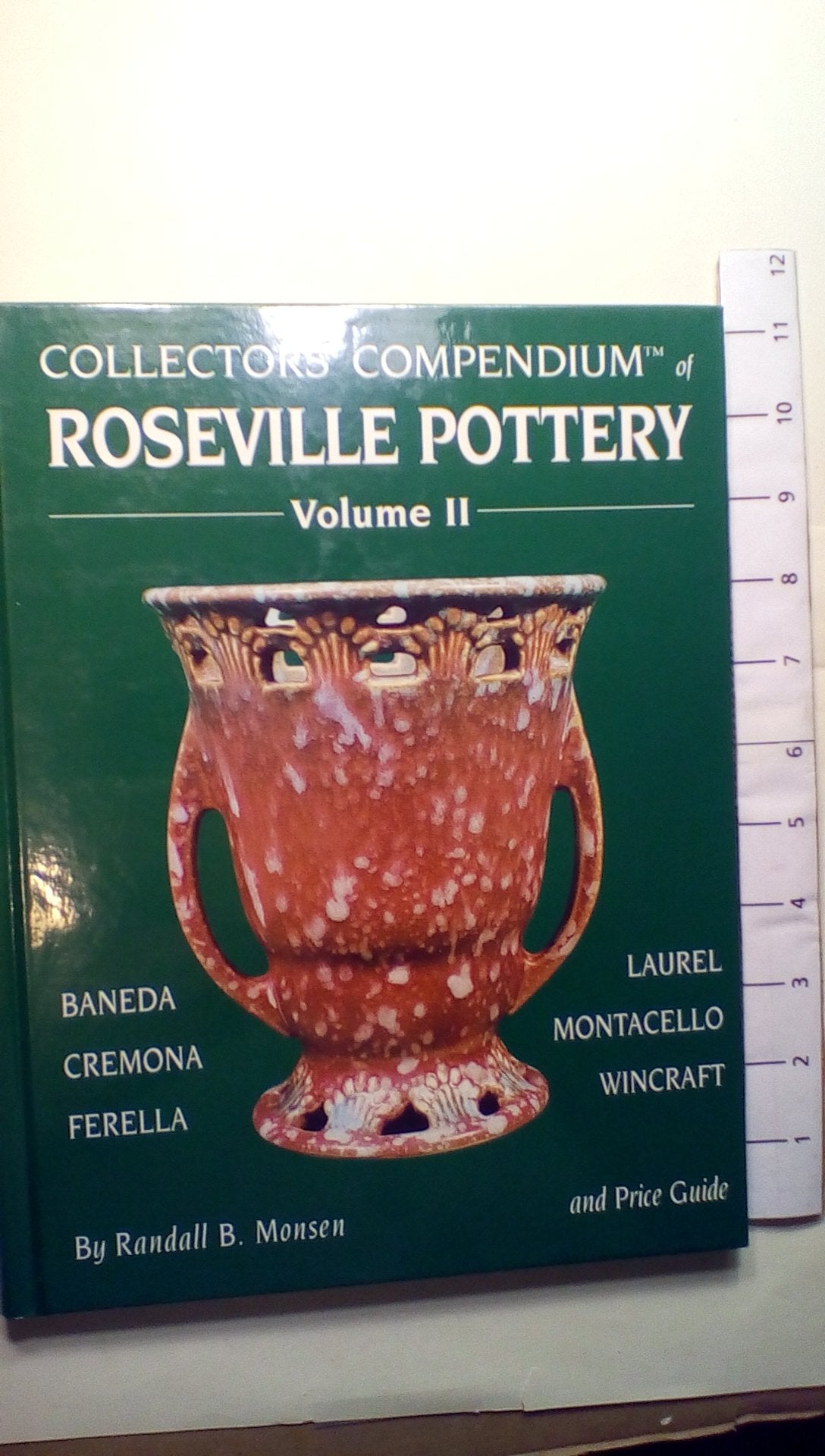Collectors' Compendium of Roseville Pottery and Price Guide, Vol. 2: Baneda, Cremona, Ferella, Laurel, Montacello, Wincraft - 129
