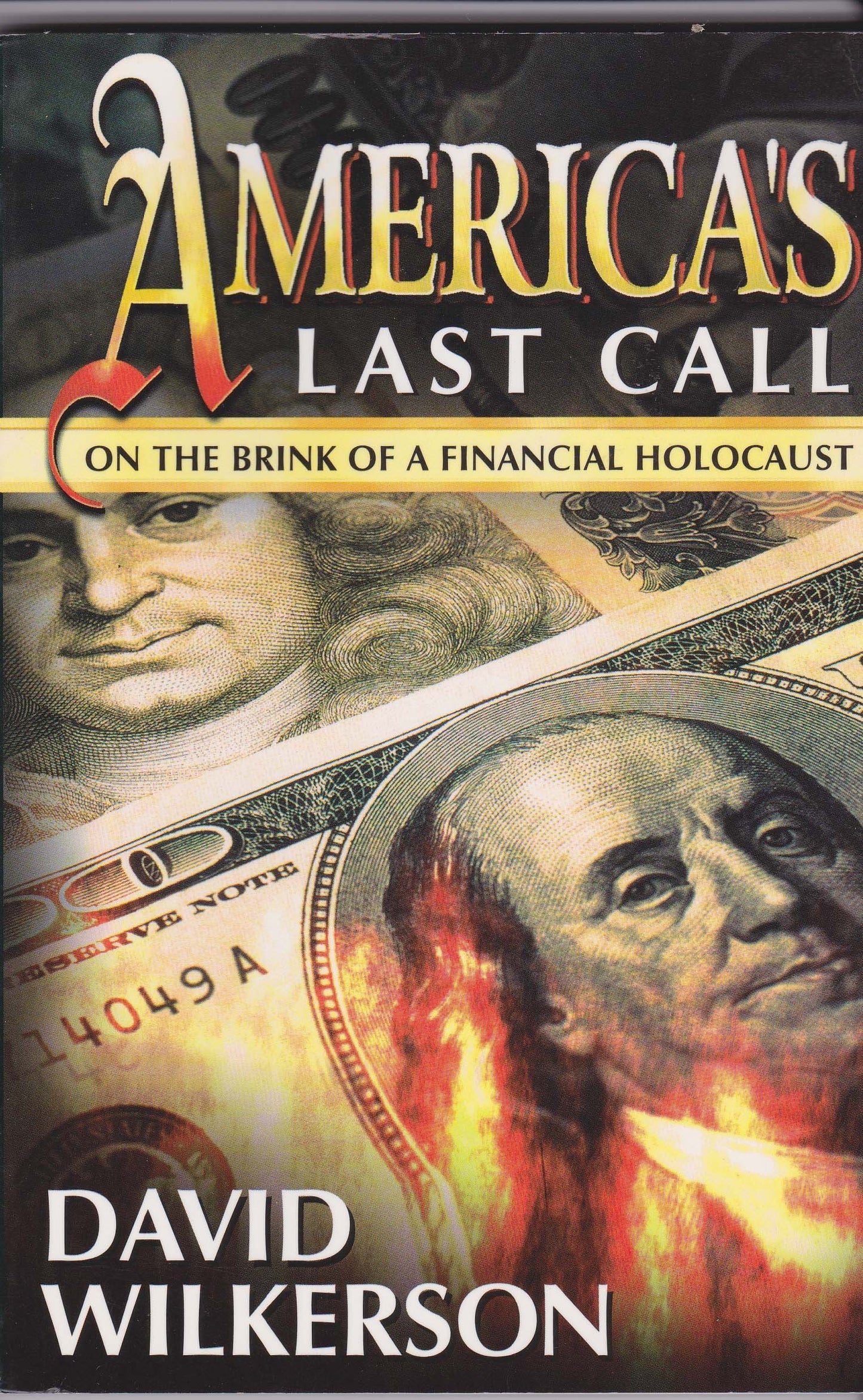 America's Last Call: On the Brink of a Financial Holocaust The Happy Book Stack