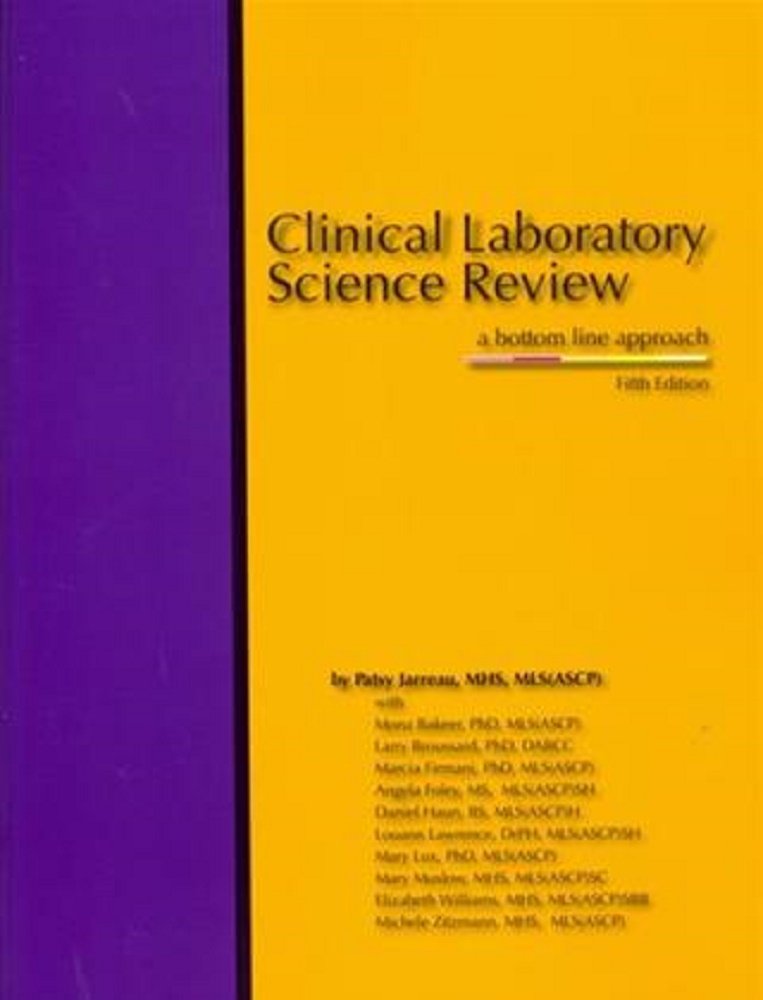 CLINICAL LABORATORY SCIENCE REVIEW The Happy Book Stack