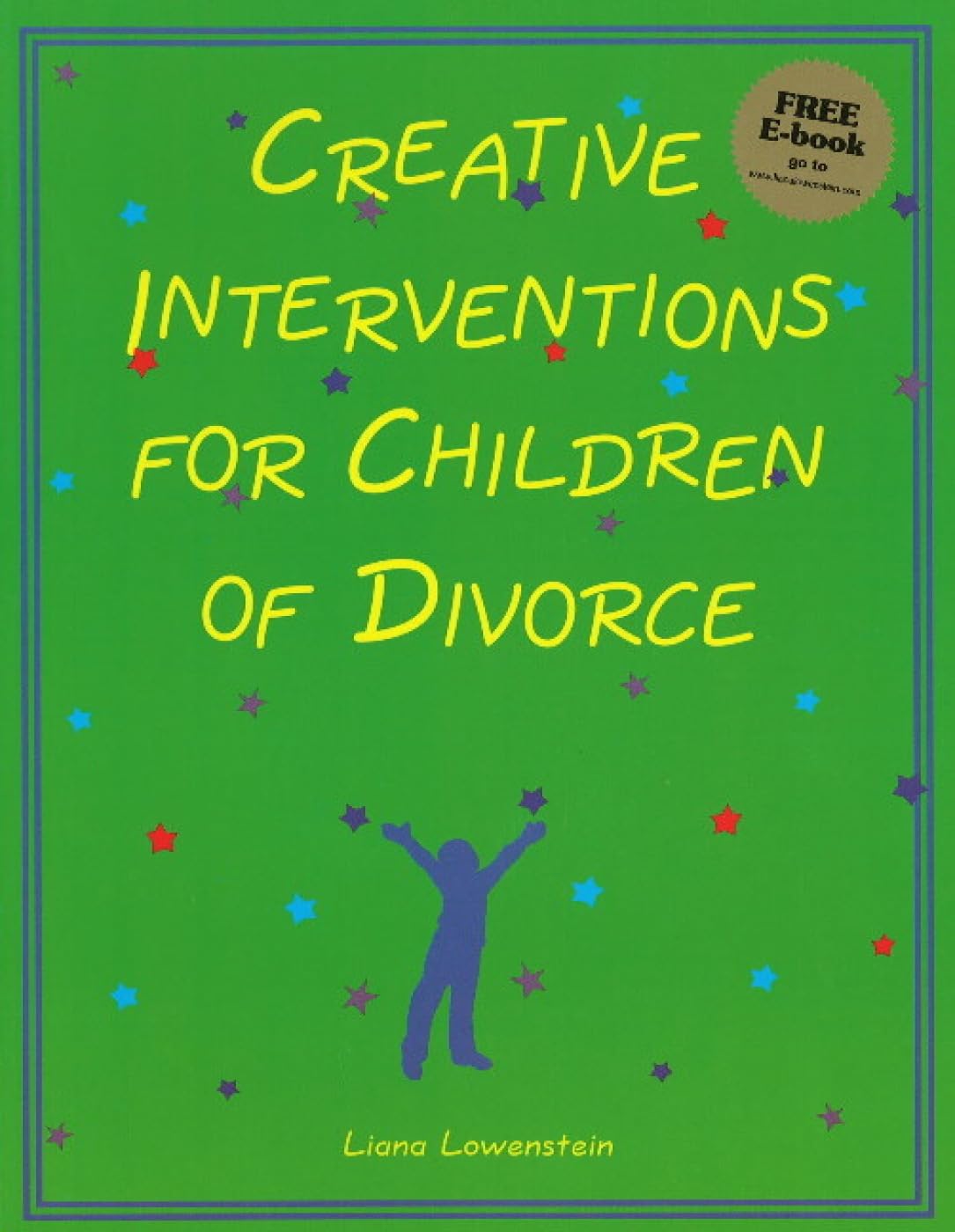 Creative Interventions for Children of Divorce The Happy Book Stack