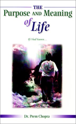 The Purpose and Meaning of Life - 7616