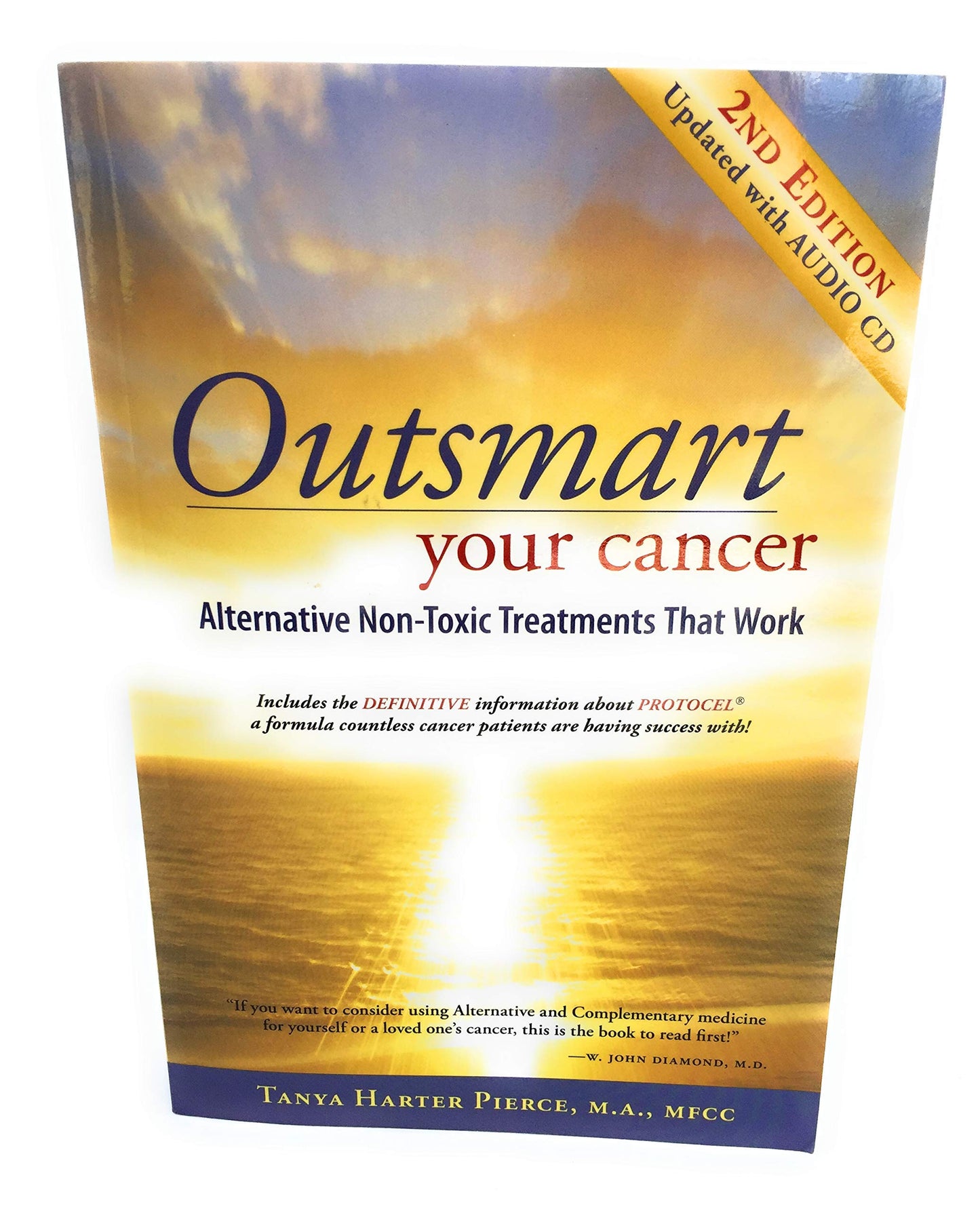 Outsmart Your Cancer: Alternative Non-Toxic Treatments That Work The Happy Book Stack
