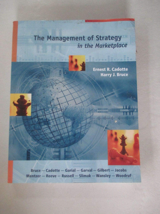 The Management of Strategy in the Marketplace - 558
