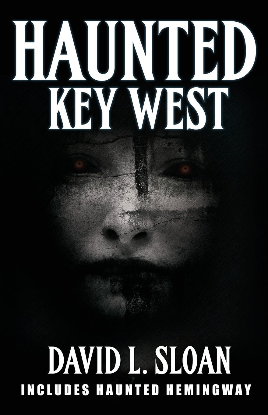 Haunted Key West The Happy Book Stack