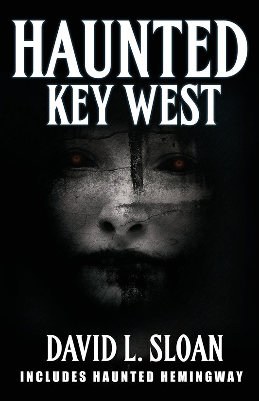 Haunted Key West The Happy Book Stack