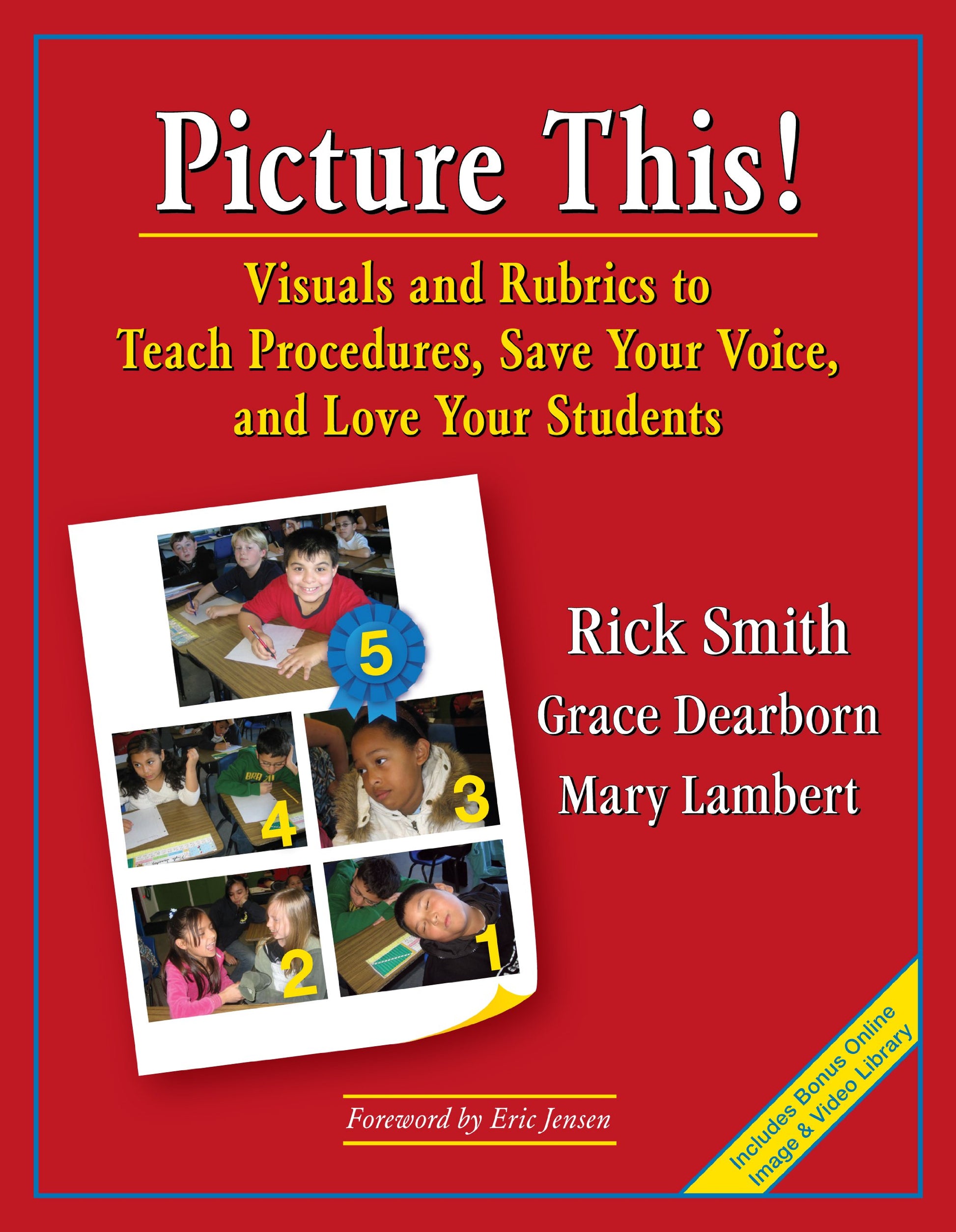 Picture This! Visuals and Rubrics to Teach Procedures, Save Your Voice, and Love Your Students The Happy Book Stack