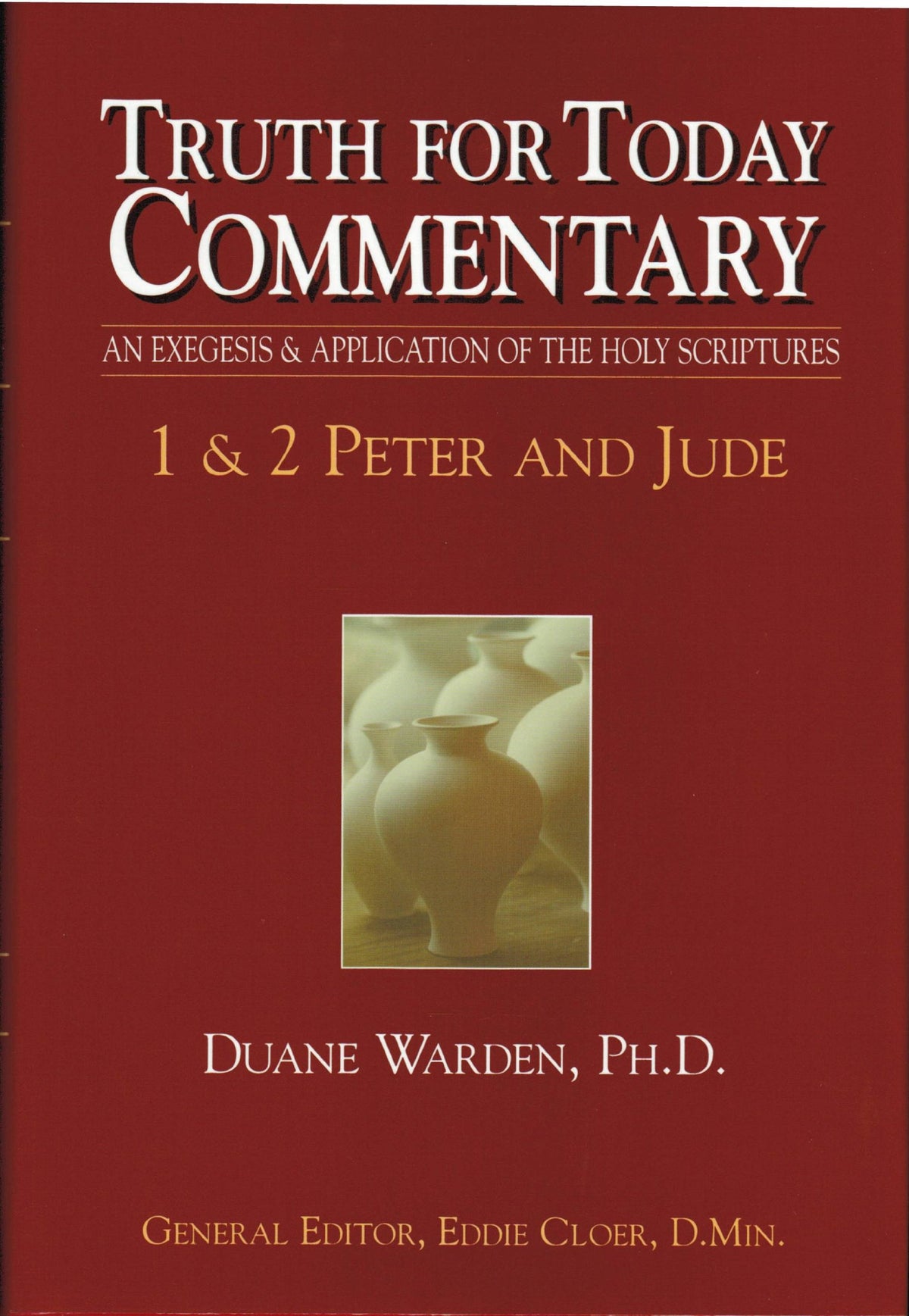 1 & 2 Peter and Jude (Truth for Today Commentary) The Happy Book Stack
