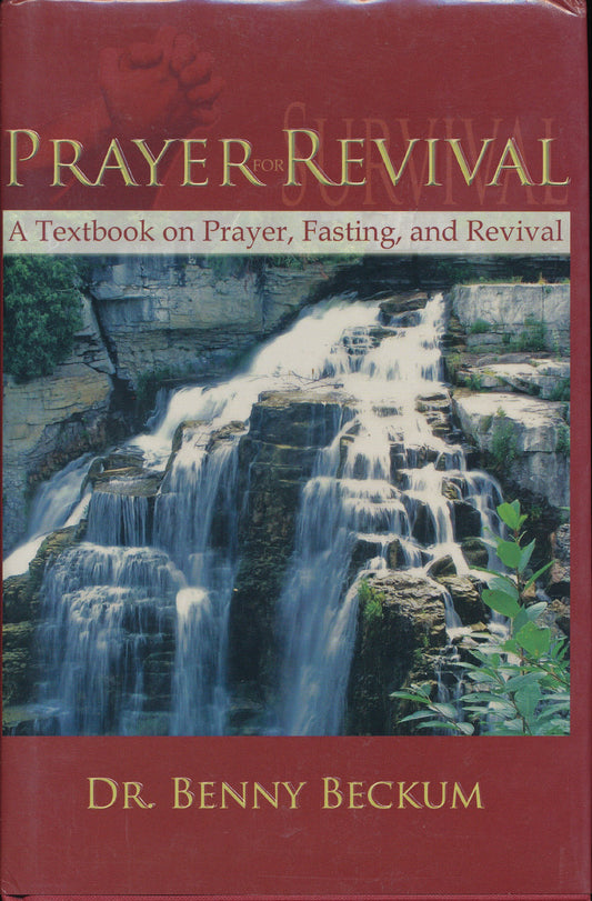 Prayer Revival; A textbook on Prayer, Fasting, and Revival The Happy Book Stack