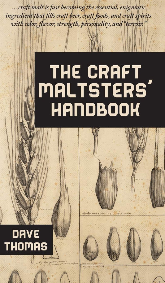 The Craft Maltsters' Handbook - 5762