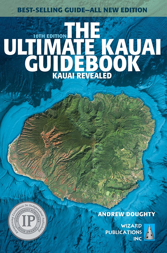 The Ultimate Kauai Guidebook: Kauai Revealed (Ultimate Guidebooks) The Happy Book Stack
