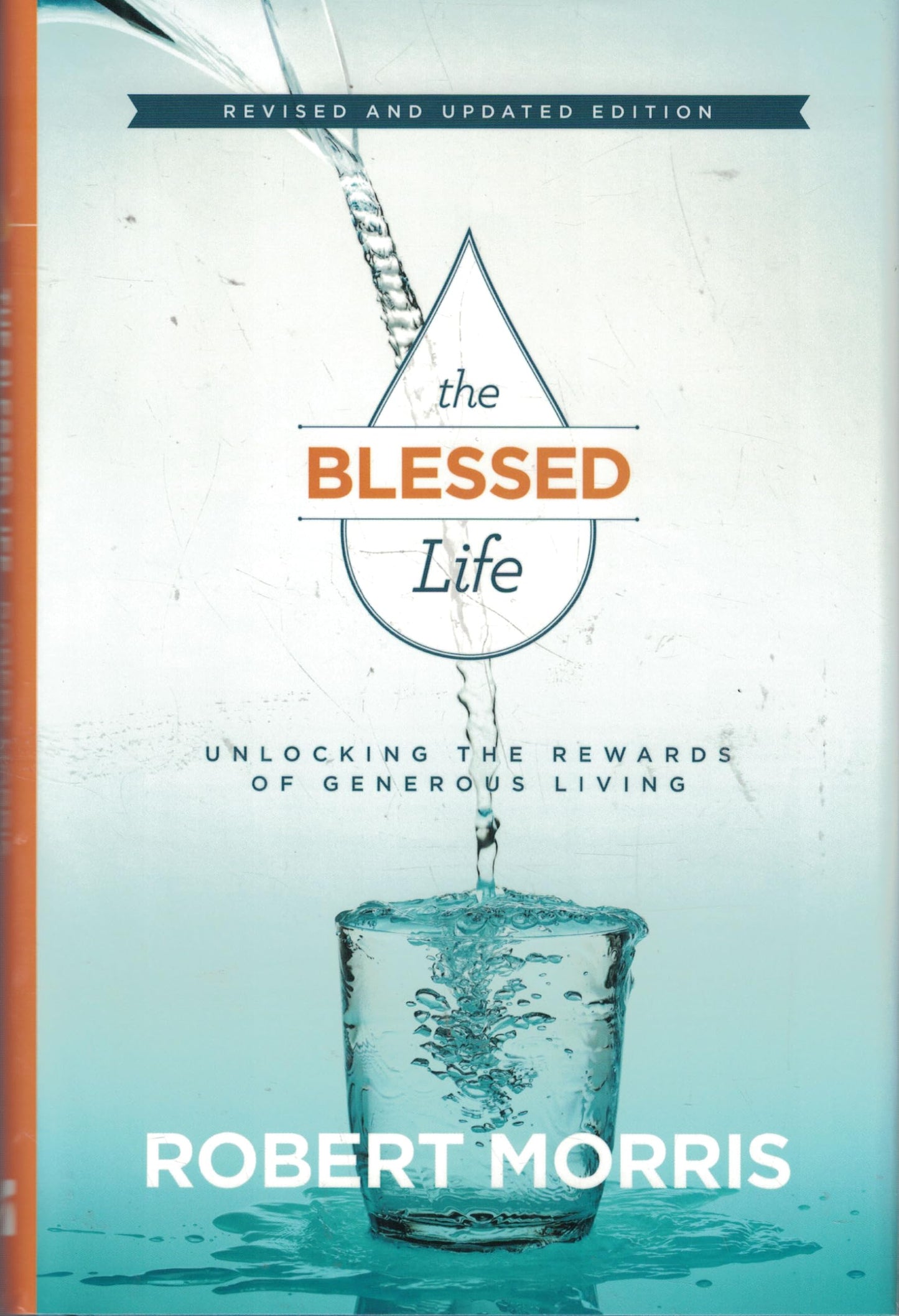 The Blessed Life Revised and Updated The Happy Book Stack