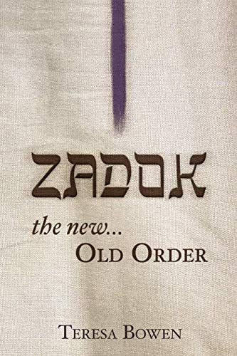 Zadok: The New Old Order - 3066