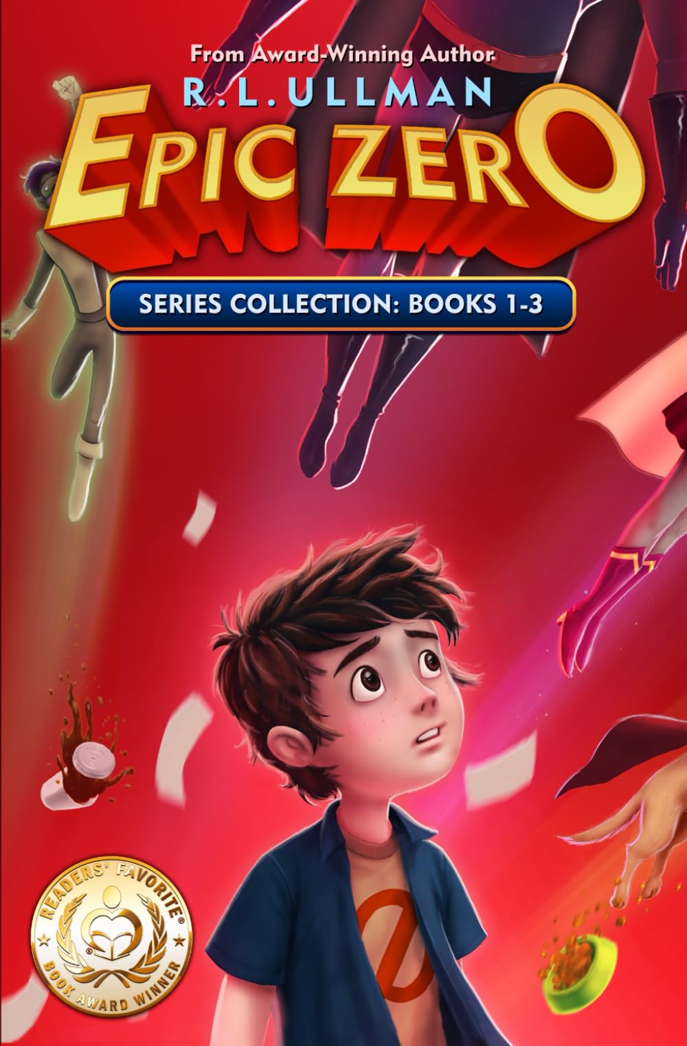 Epic Zero Series: Books 1-3: Epic Zero Collection (Epic Zero: 6th Grade Superhero 3-Book Collections) The Happy Book Stack