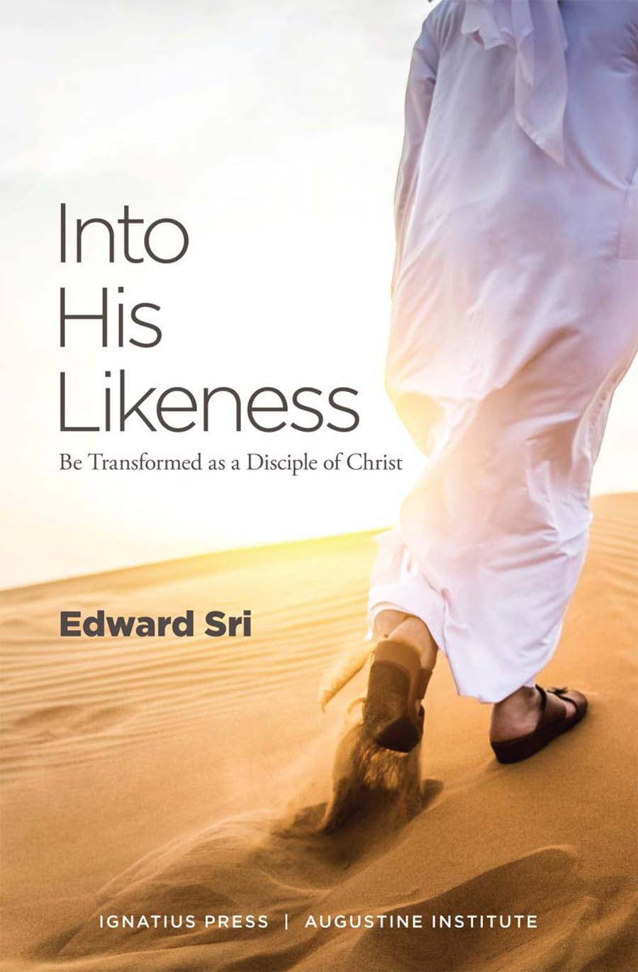 Into His Likeness: Be Transformed as a Disciple of Christ The Happy Book Stack