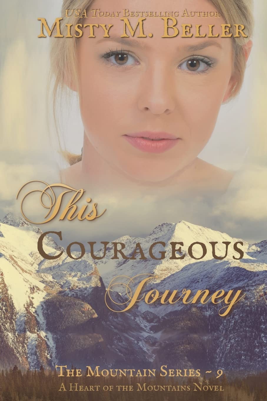 This Courageous Journey (The Mountain series) The Happy Book Stack
