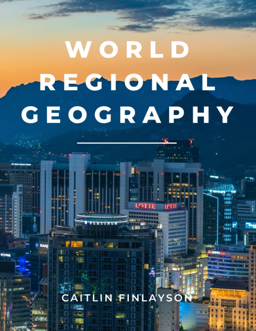 World Regional Geography The Happy Book Stack