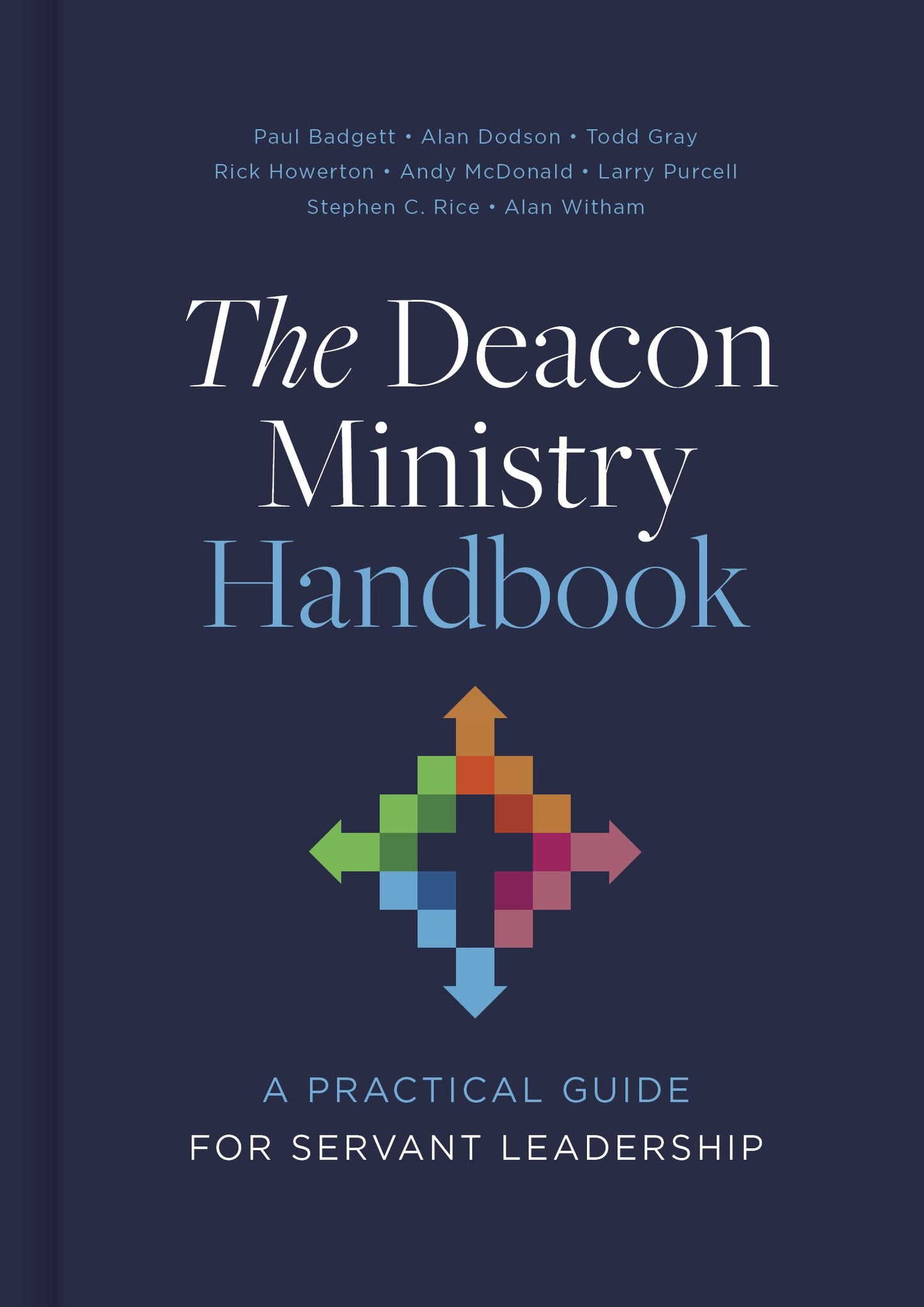 The Deacon Ministry Handbook: A Practical Guide for Servant Leadership The Happy Book Stack