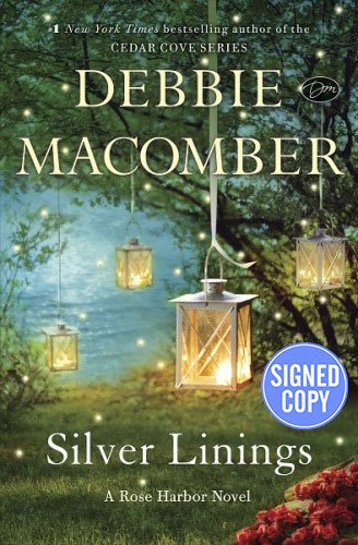 Silver Linings: A Rose Harbor Novel - Autographed Signed Copy The Happy Book Stack