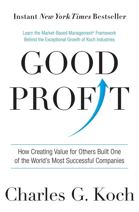 Good Profit: How Creating Value for Others Built One of the World's Most Successful Companies The Happy Book Stack