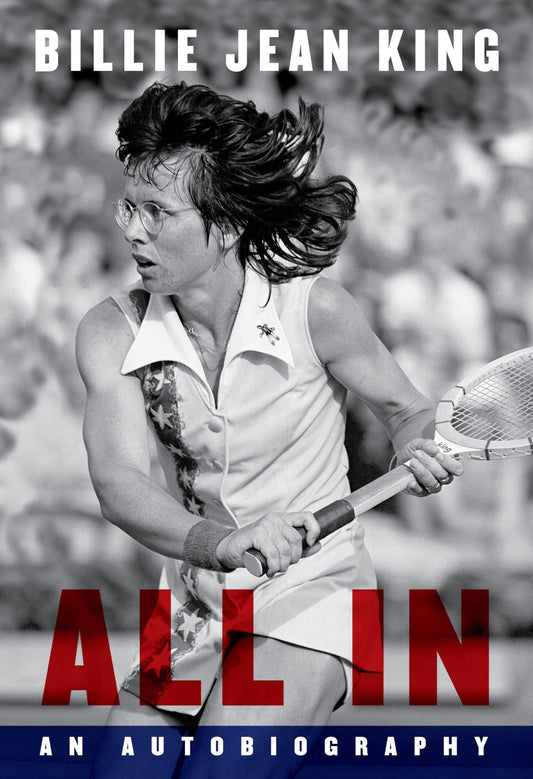 All In: An Autobiography The Happy Book Stack