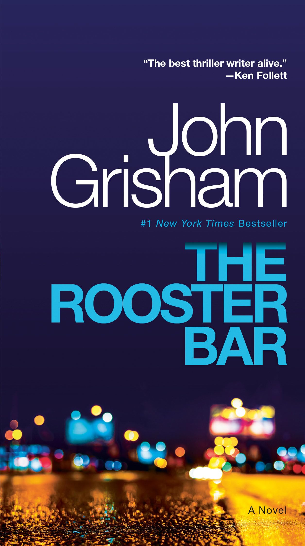The Rooster Bar: A Novel The Happy Book Stack