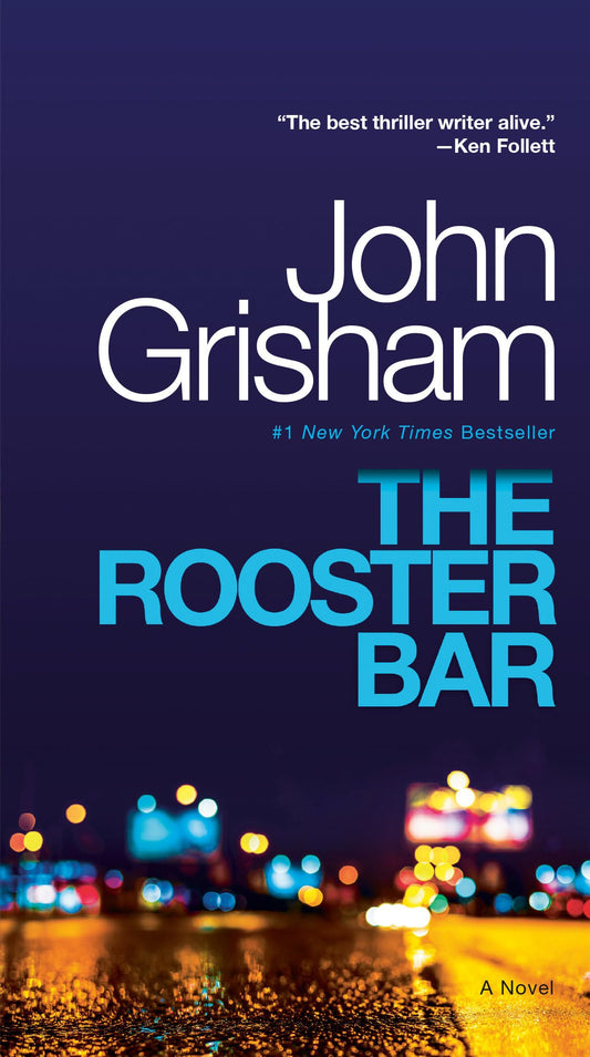 The Rooster Bar: A Novel The Happy Book Stack