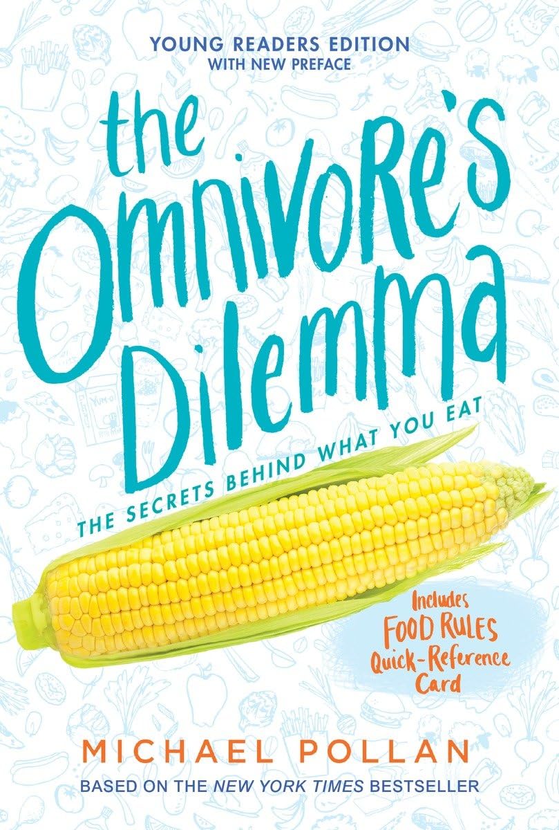 The Omnivore's Dilemma: Young Readers Edition The Happy Book Stack
