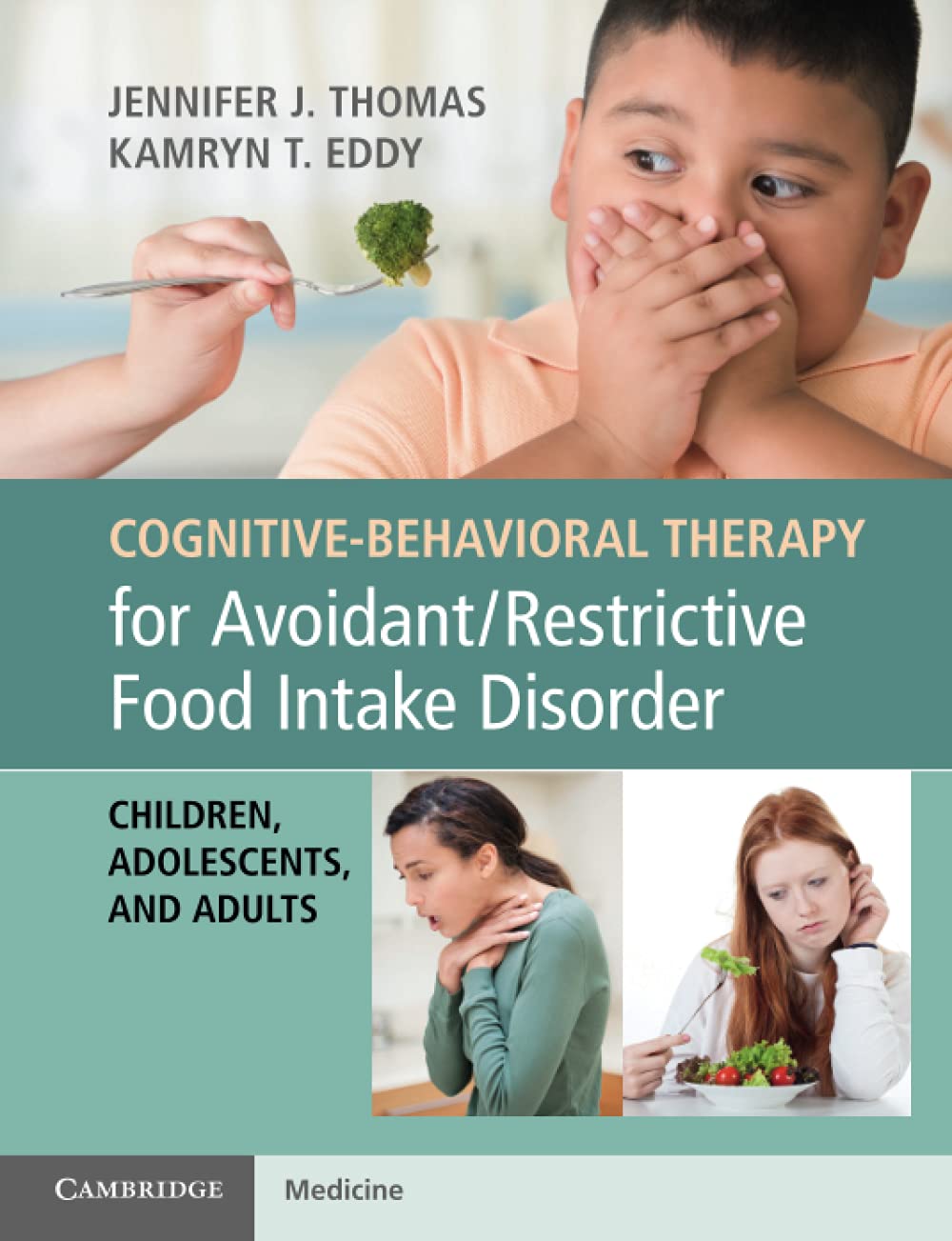 Cognitive-Behavioral Therapy for Avoidant/Restrictive Food Intake Disorder The Happy Book Stack