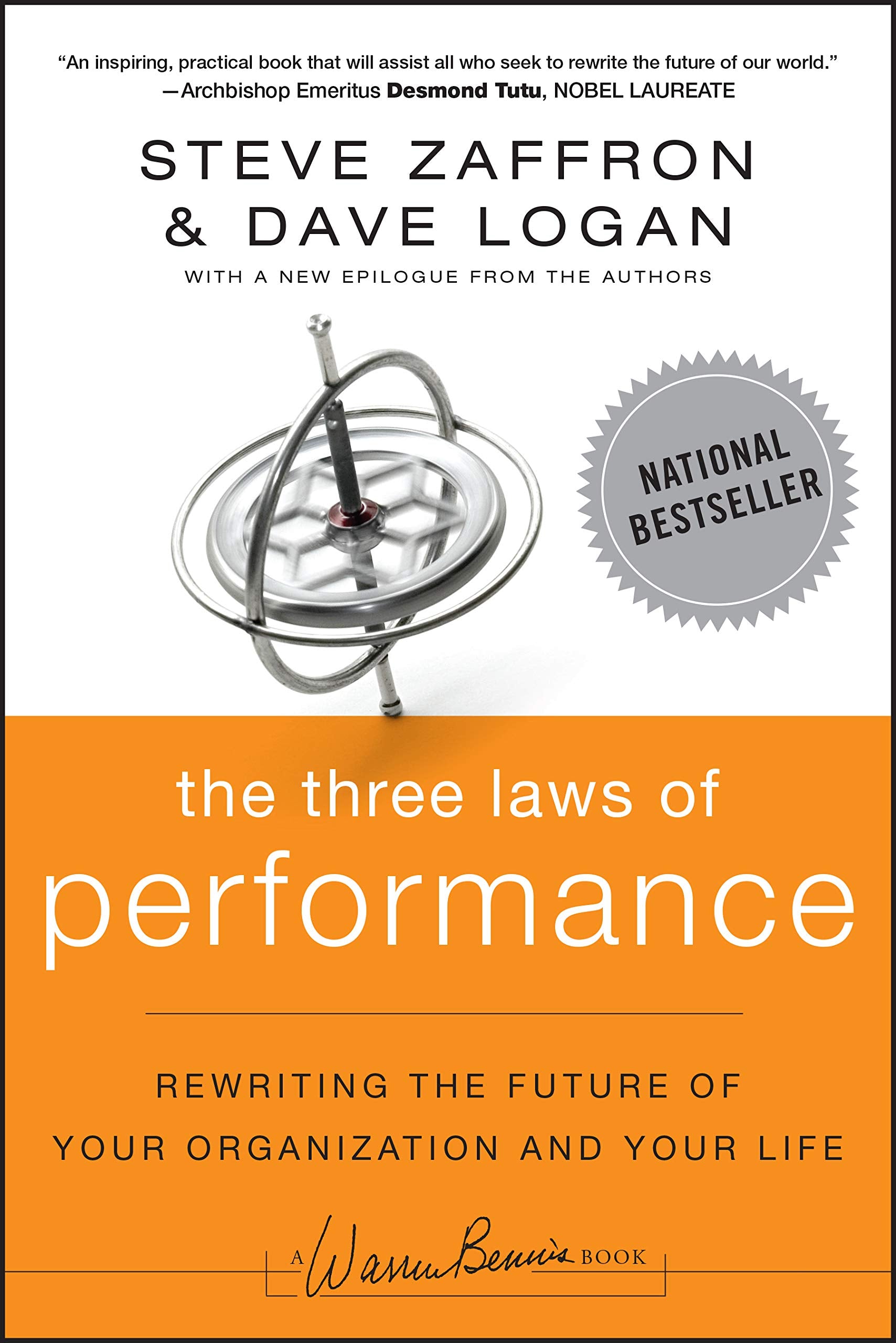The Three Laws of Performance: Rewriting the Future of Your Organization and Your Life (J-B Warren Bennis Series) The Happy Book Stack