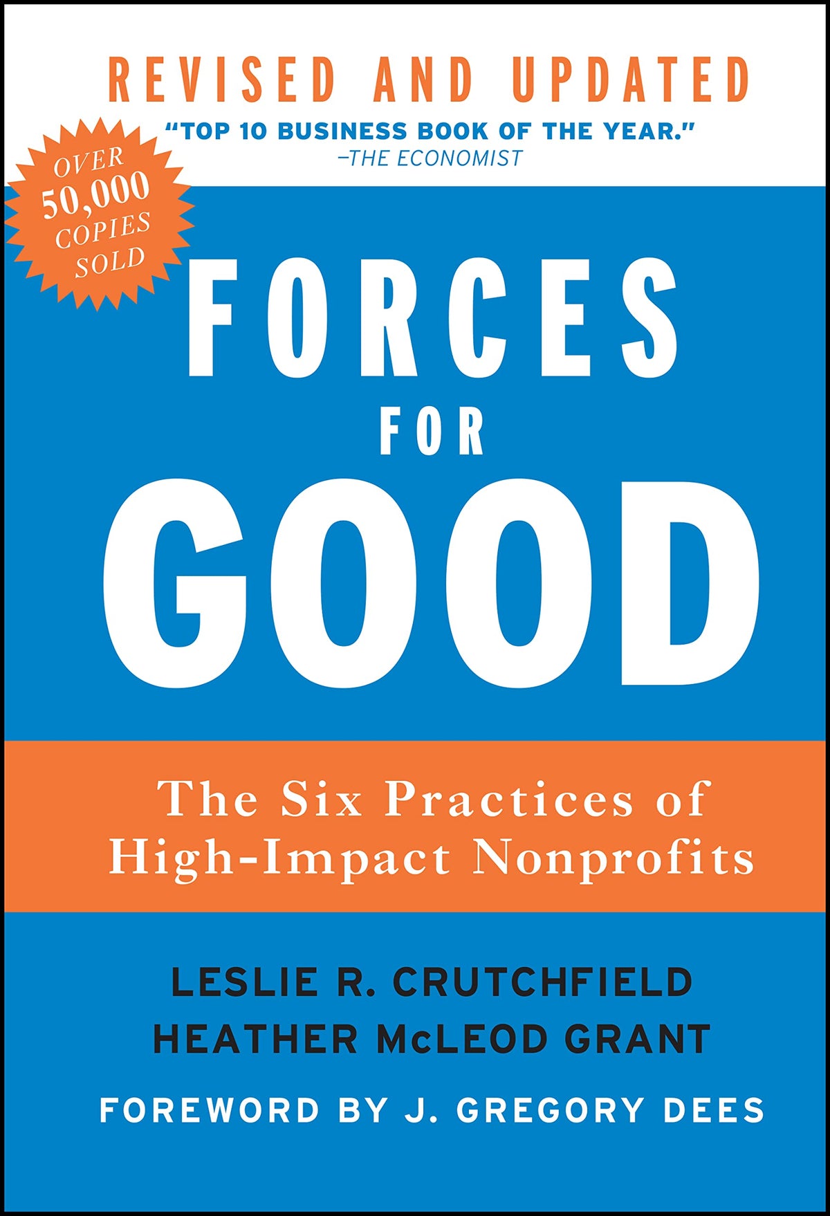 Forces for Good: The Six Practices of High-Impact Nonprofits The Happy Book Stack