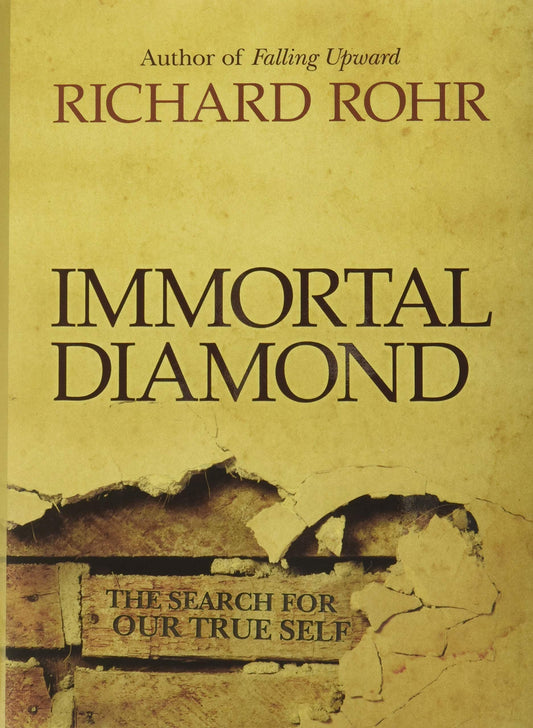 Immortal Diamond: The Search for Our True Self The Happy Book Stack