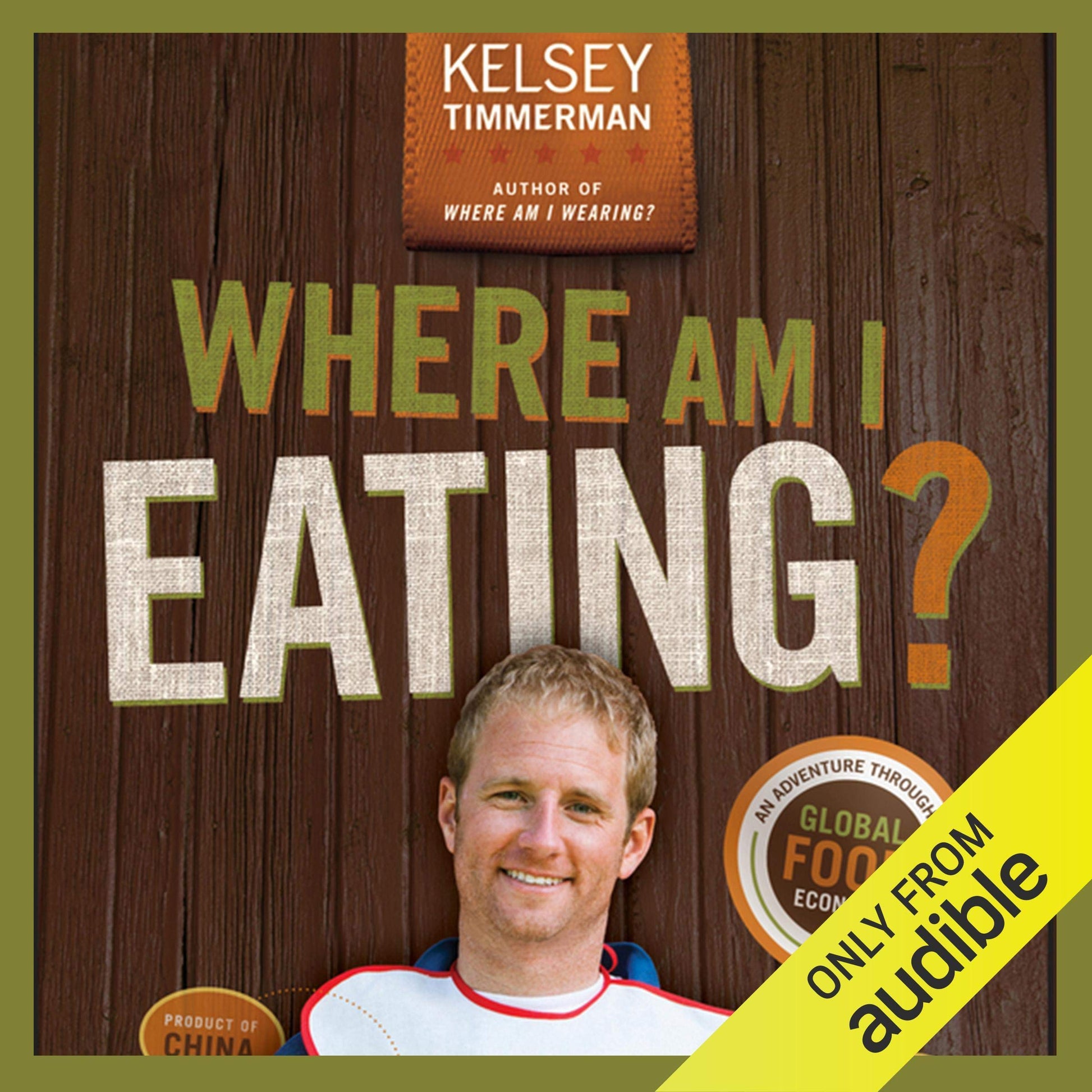 Where Am I Eating? An Adventure Through the Global Food Economy The Happy Book Stack
