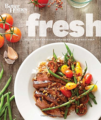 Better Homes and Gardens Fresh Cookbook The Happy Book Stack