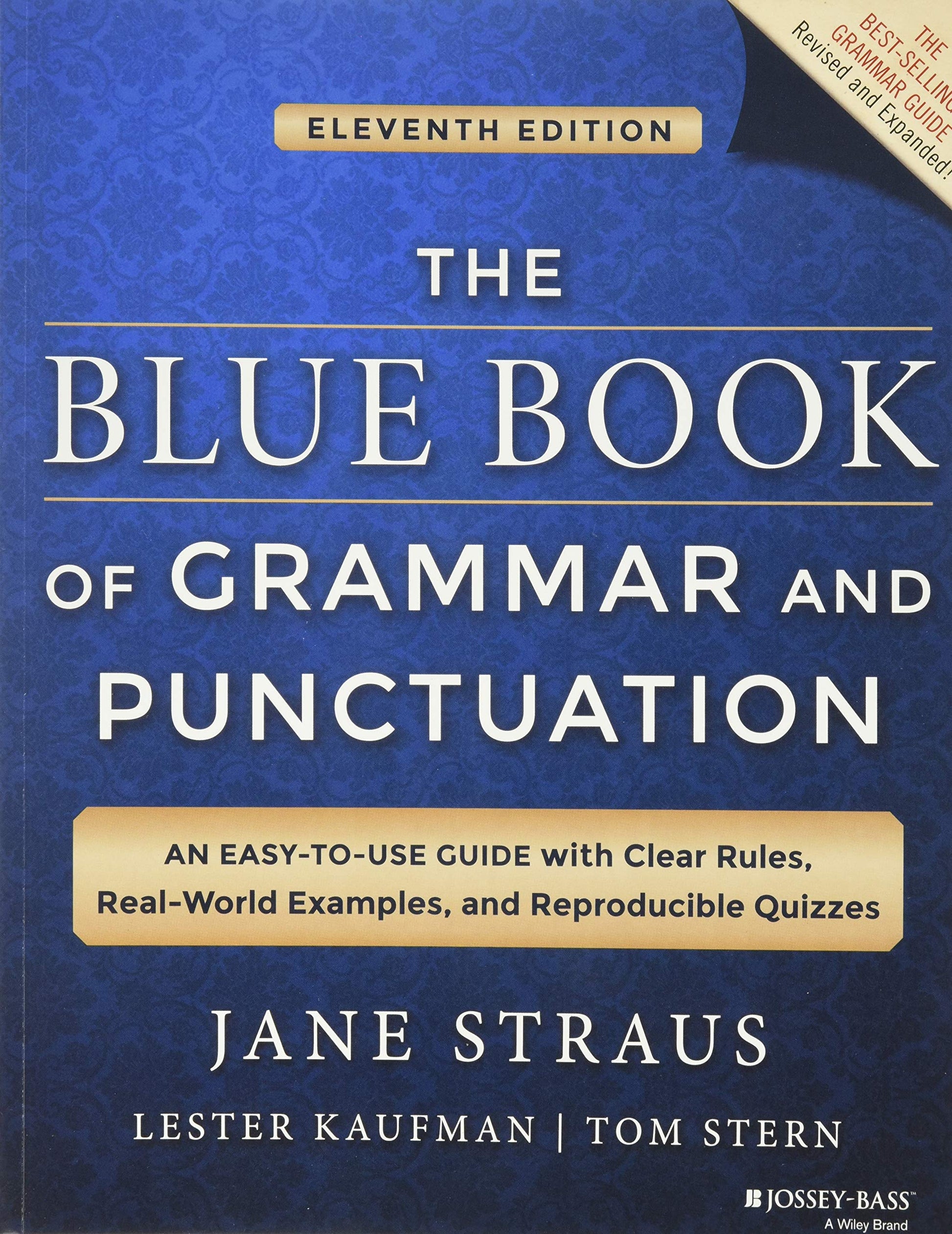 The Blue Book of Grammar and Punctuation: An Easy-to-Use Guide with Clear Rules, Real-World Examples, and Reproducible Quizzes The Happy Book Stack