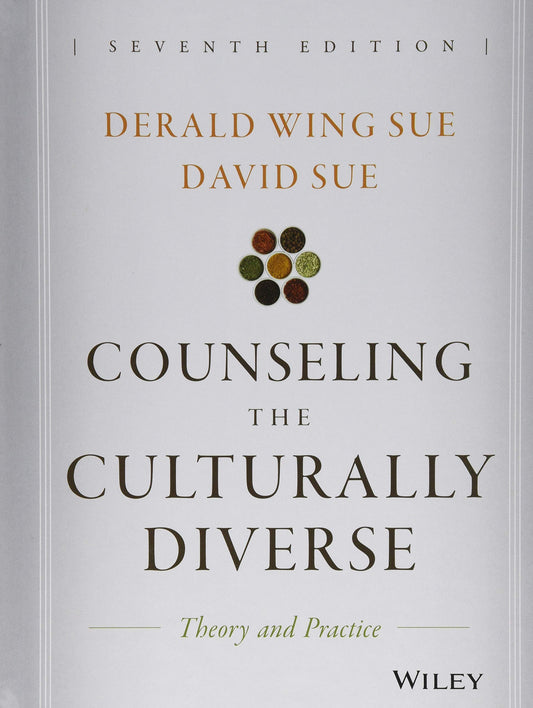 Counseling the Culturally Diverse: Theory and Practice - 1170