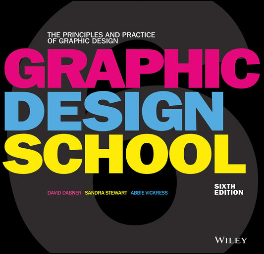 Graphic Design School: The Principles and Practice of Graphic Design - 2290