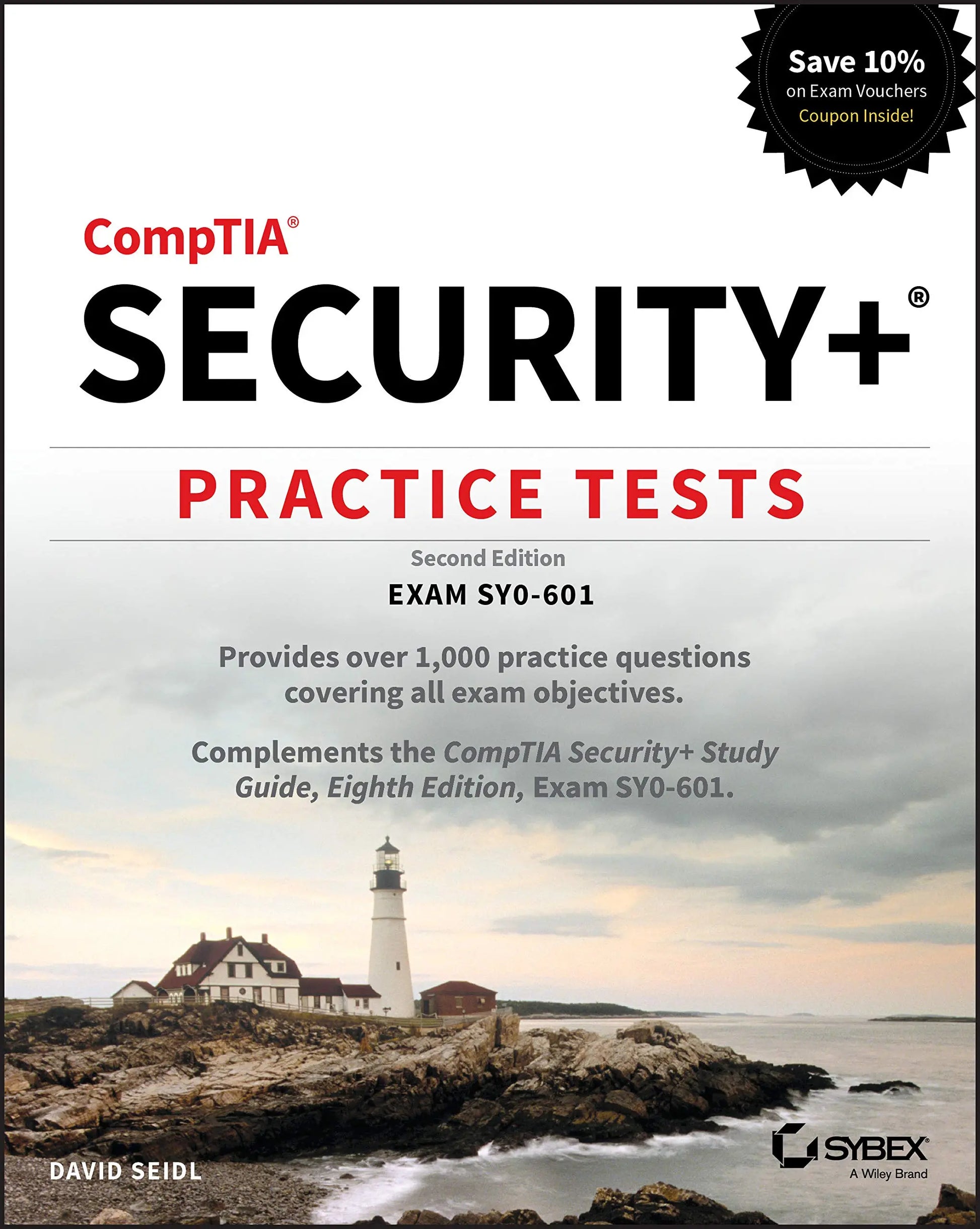 CompTIA Security+ Practice Tests: Exam SY0-601 The Happy Book Stack