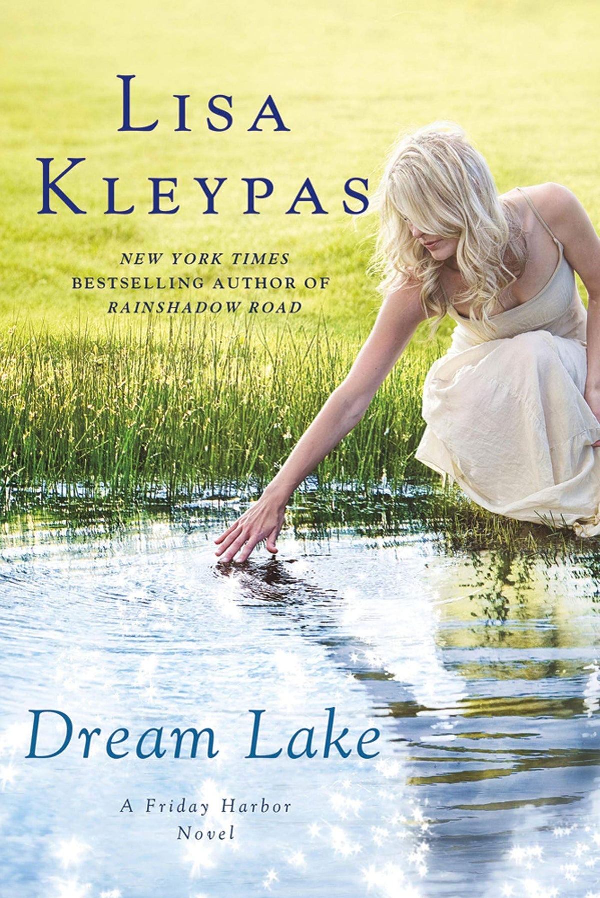 Dream Lake: A Friday Harbor Novel The Happy Book Stack