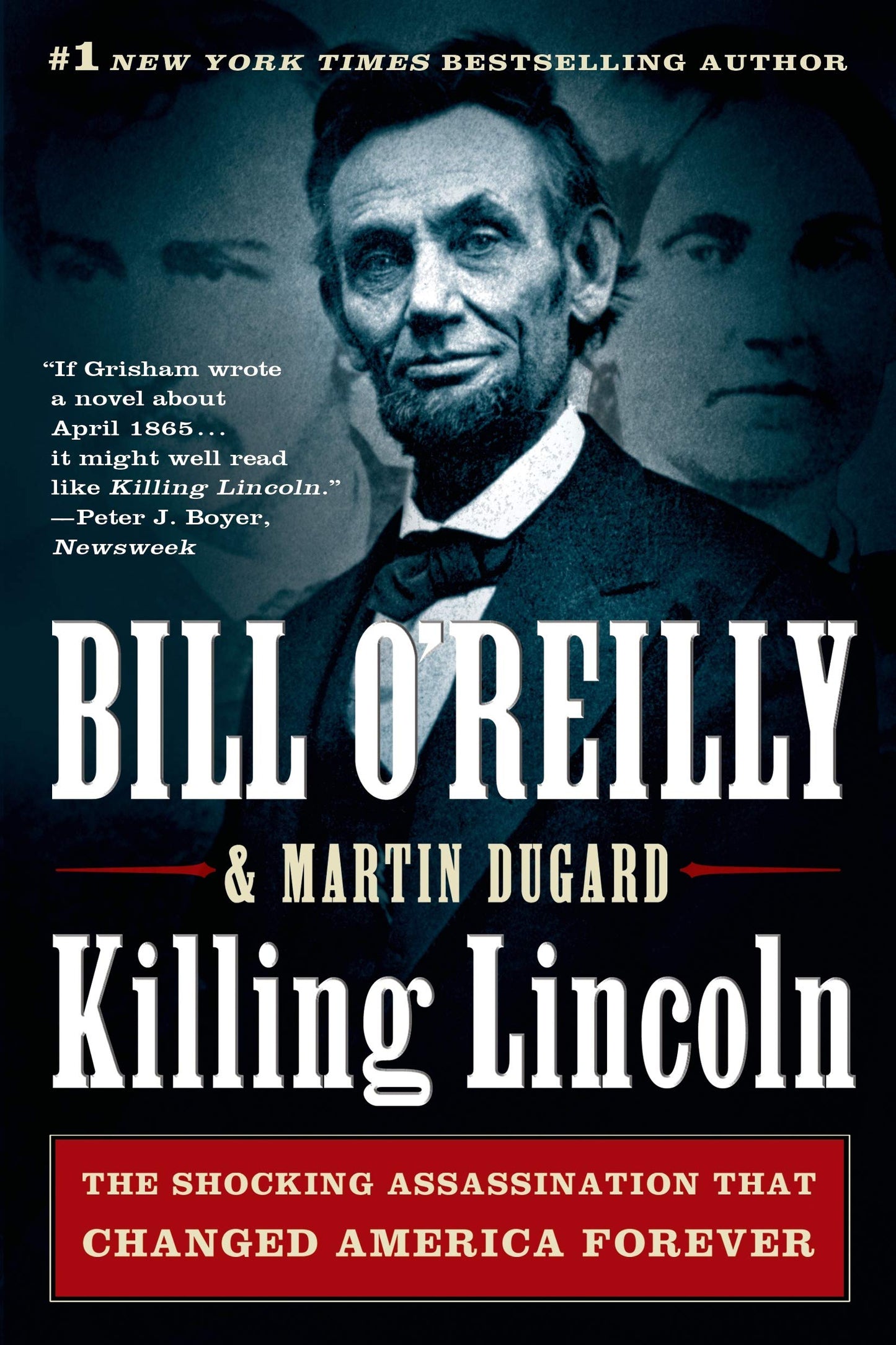 Killing Lincoln: The Shocking Assassination that Changed America Forever (Bill O'Reilly's Killing Series) The Happy Book Stack