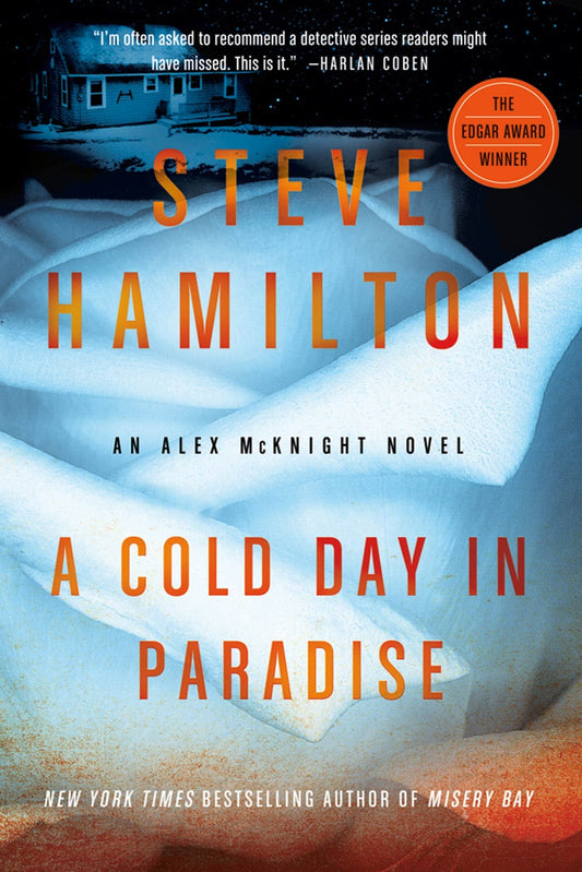 A Cold Day in Paradise: An Alex McKnight Novel The Happy Book Stack