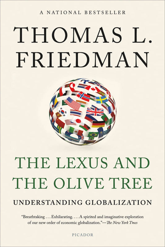 The Lexus and the Olive Tree: Understanding Globalization The Happy Book Stack